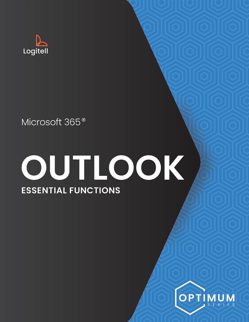 OUTLOOK ESSENTIAL FUNCTIONS with Microsoft 365 Logitell